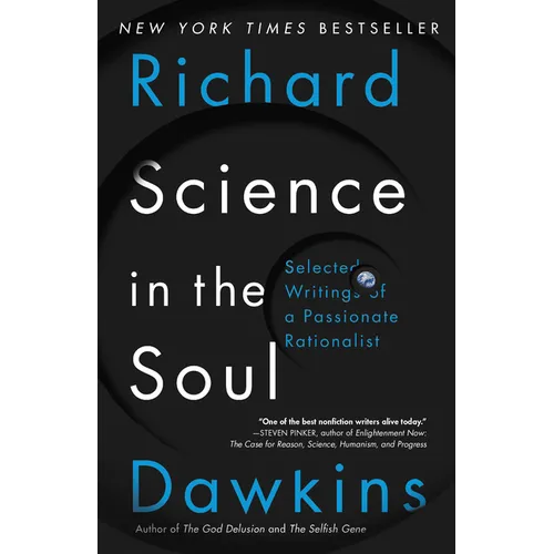 Science in the Soul: Selected Writings of a Passionate Rationalist - Paperback