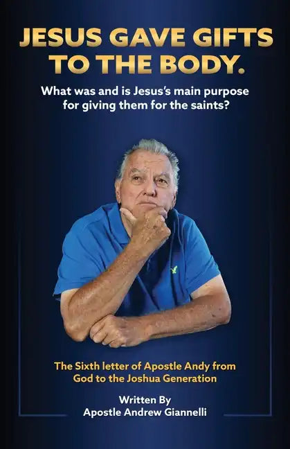Jesus Gave Gifts to the Body. What was and is Jesus's main purpose for giving them for the saints? - Paperback