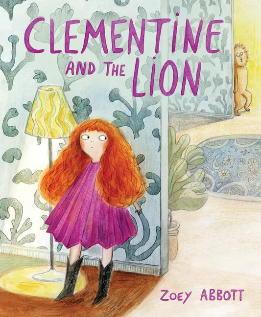 Clementine and the Lion - Hardcover