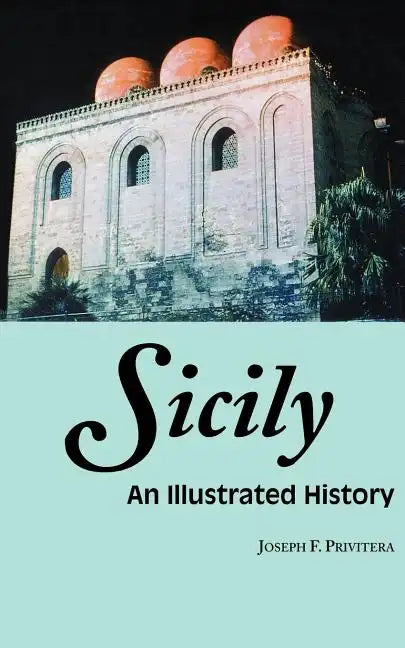 Sicily: An Illustrated History - Paperback