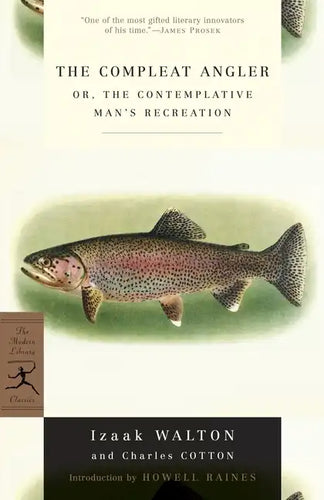 The Compleat Angler: Or, the Contemplative Man's Recreation - Paperback