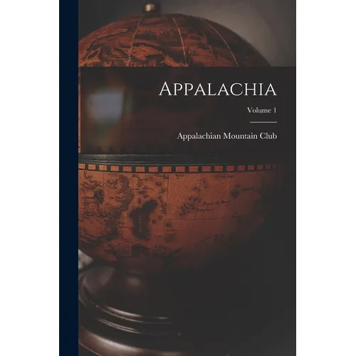 Appalachia; Volume 1 - Paperback