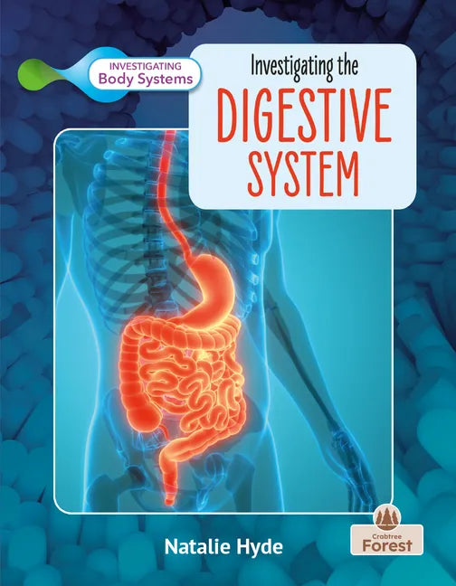 Investigating the Digestive System - Paperback