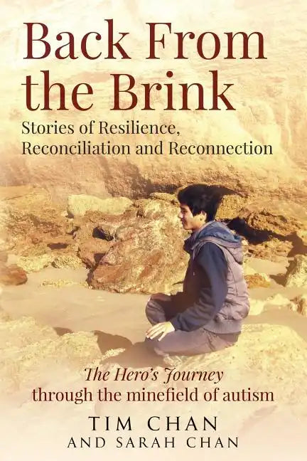 Back From the Brink: Stories of Resilience, Reconciliation and Reconnection - Paperback