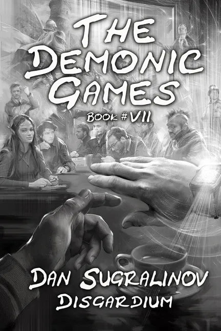 The Demonic Games (Disgardium Book #7): LitRPG Series - Paperback