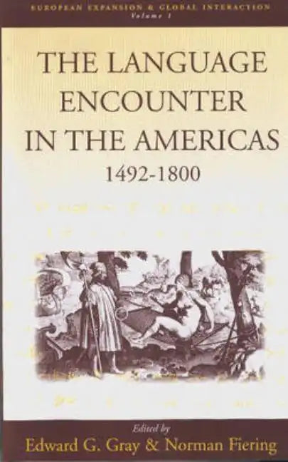 The Language Encounter in the Americas, 1492-1800 - Paperback