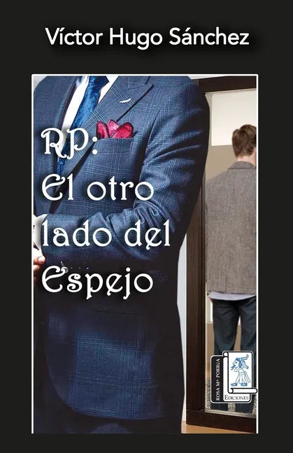 Rp: El Otro Lado del Espejo - Paperback