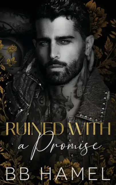Ruined with a Promise: A Dark Enemies to Lovers Romance - Paperback