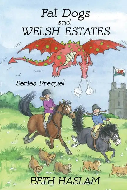 Fat Dogs and Welsh Estates - Paperback