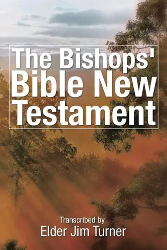 The Bishop's Bible New Testament - Paperback