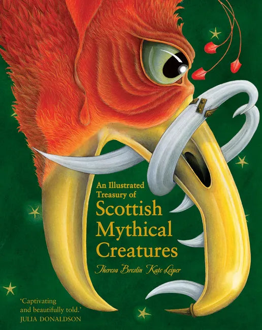 An Illustrated Treasury of Scottish Mythical Creatures - Hardcover