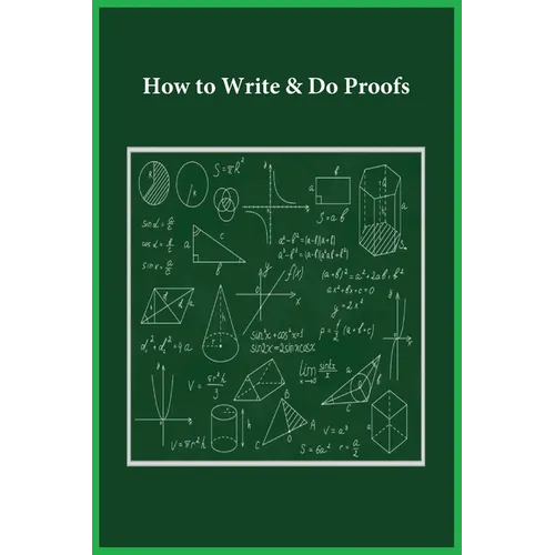 How to Write & Do Proofs - Paperback