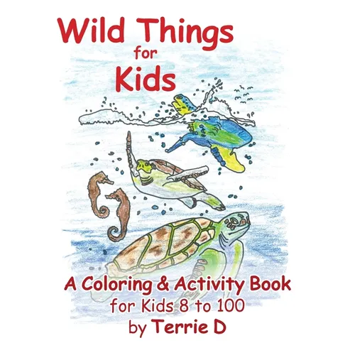Wild Things for Kids - Paperback