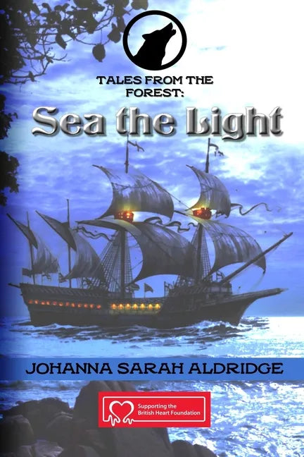 Tales From the Forest: Sea The Light - Paperback