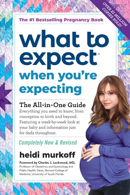 What to Expect When You're Expecting: (Updated in 2024) - Paperback