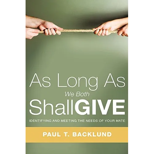 As Long As We Both Shall Give - Paperback