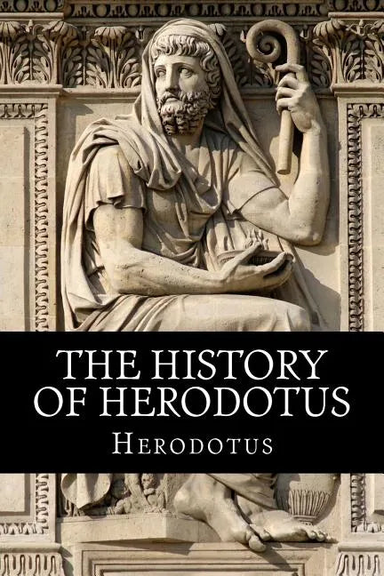 The History of Herodotus - Paperback