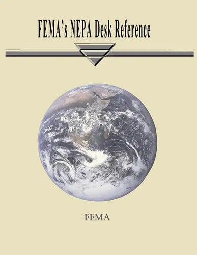 FEMA's NEPA Desk Reference - Paperback