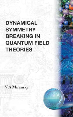 Dynamical Symmetry Breaking Inquan.Field - Hardcover