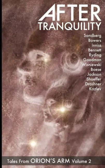 After Tranquility: Tales from Orion's Arm Volume 2 - Paperback