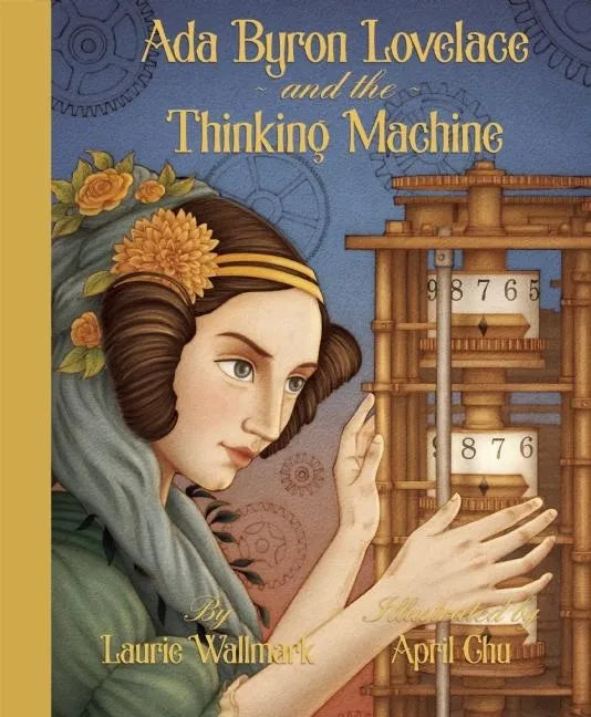 ADA Byron Lovelace & the Thinking Machine - Hardcover