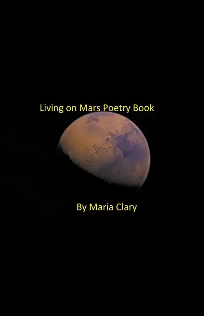 Living on Mars Poetry Book - Paperback