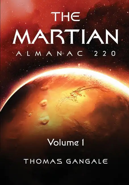 The Martian Almanac 220, Volume 1 - Paperback