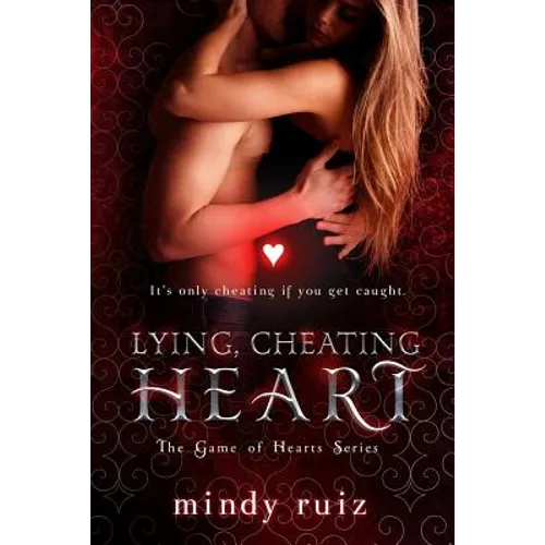 Lying, Cheating Heart - Paperback