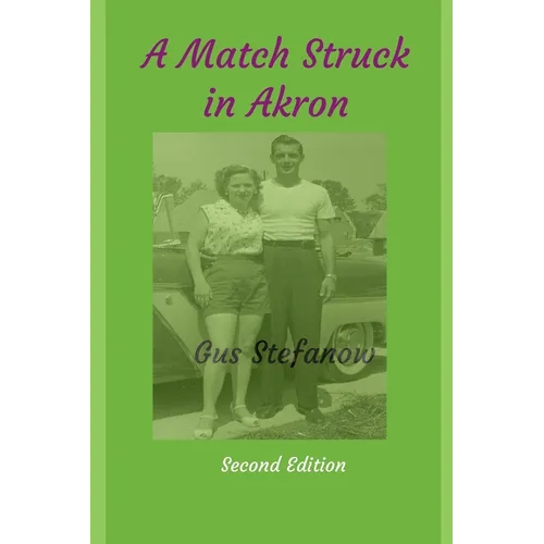 A Match Struck in Akron - Paperback