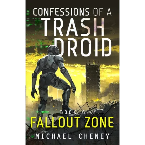 Fallout Zone: A sci-fi adventure thriller for adults who love robot fiction - Paperback