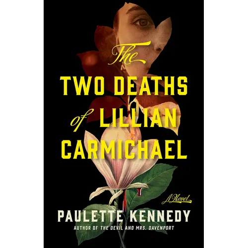 The Two Deaths of Lillian Carmichael - Paperback