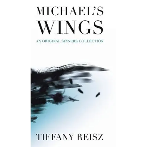 Michael's Wings: Companion to The Angel - Hardcover