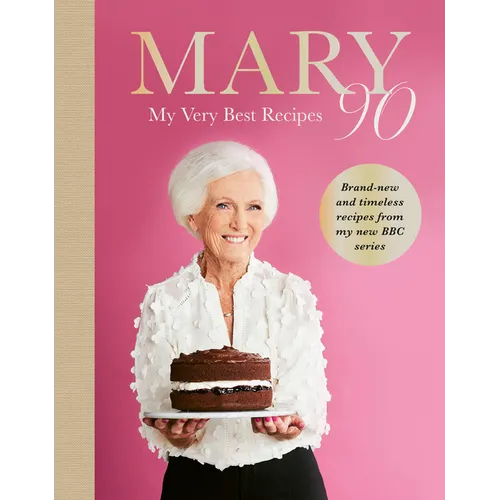 Mary 90: My Very Best Recipes - Hardcover