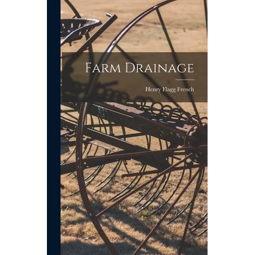 Farm Drainage - Hardcover