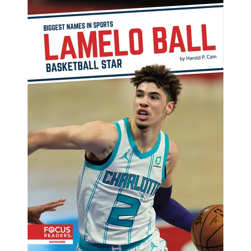 Lamelo Ball: Basketball Star - Library Binding