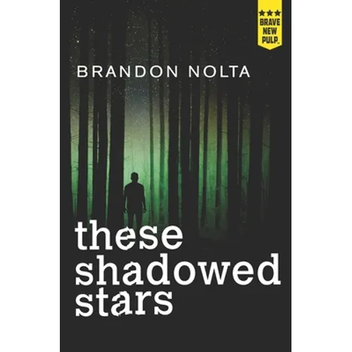 These Shadowed Stars - Paperback