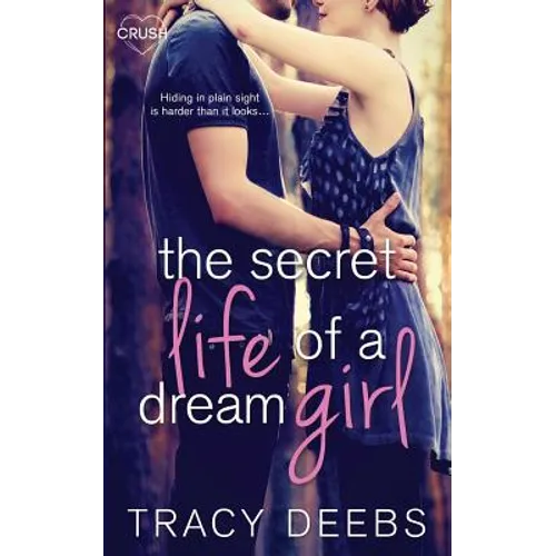 The Secret Life of a Dream Girl - Paperback