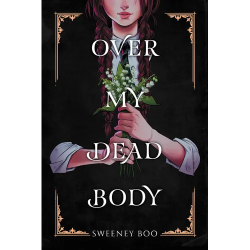 Over My Dead Body: A Witchy Graphic Novel - Paperback