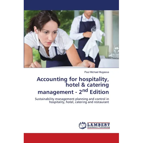 Accounting for hospitality, hotel & catering management - 2nd Edition - Paperback