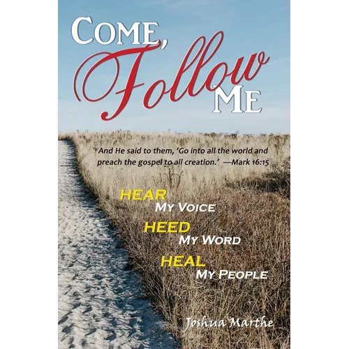 Come, Follow Me - Paperback