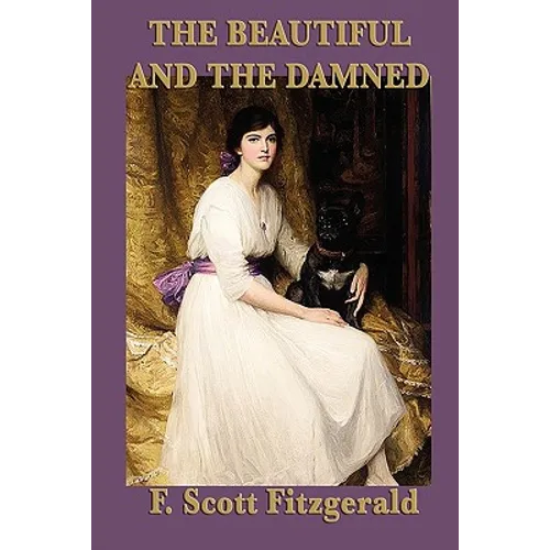The Beautiful and the Damned - Paperback