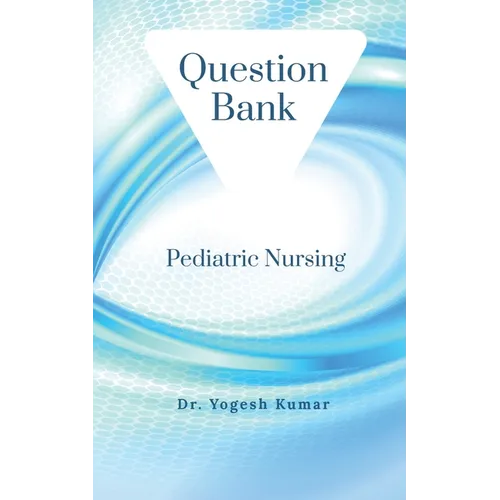Pediatric Nursing - Paperback