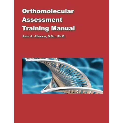 Orthomolecular Assessment Training - Paperback