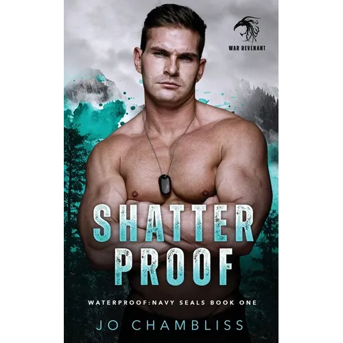 Shatterproof: a Military Romance Thriller - Paperback