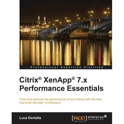 Citrix Xenapp 7.X Performance Essentials
