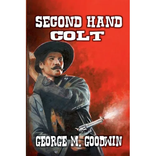 Second Hand Colt - Paperback