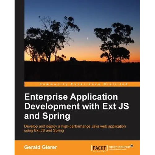 Enterprise Application Development with Extjs and Spring - Paperback
