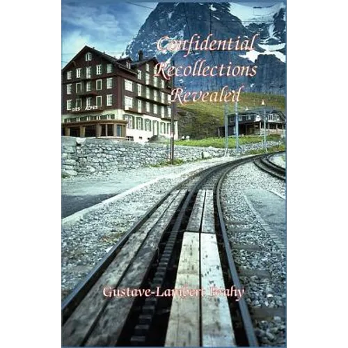 Confidential Recollections Revealed - Paperback