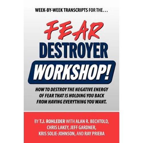 Fear Destroyer Workshop - Paperback