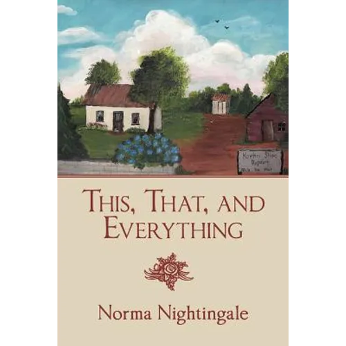 This, That, and Everything - Paperback